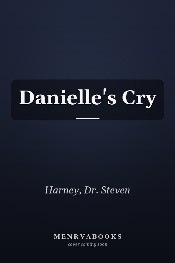 Danielle's Cry