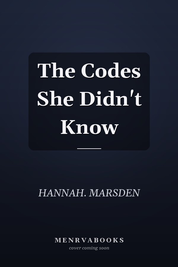 The Codes She Didn't Know