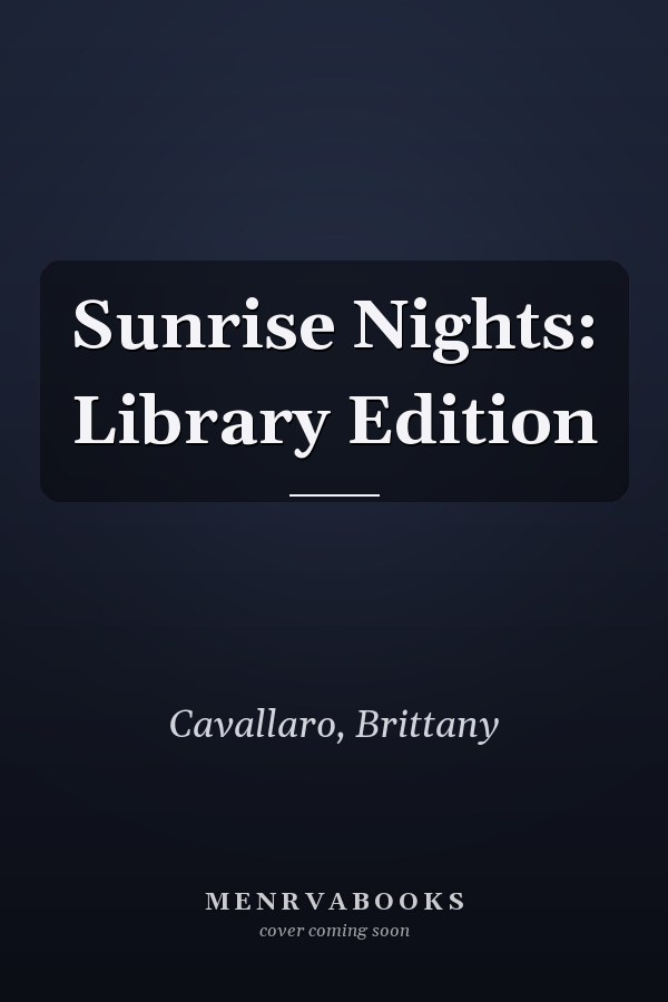 Sunrise Nights: Library Edition