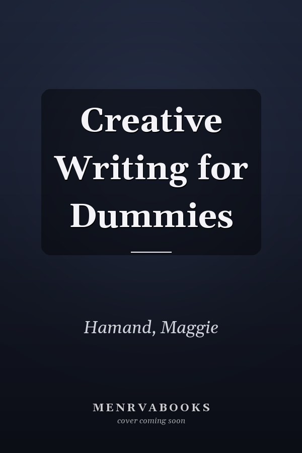 Creative Writing for Dummies