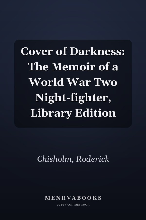 Cover of Darkness: The Memoir of a World War Two Night-fighter, Library Edition