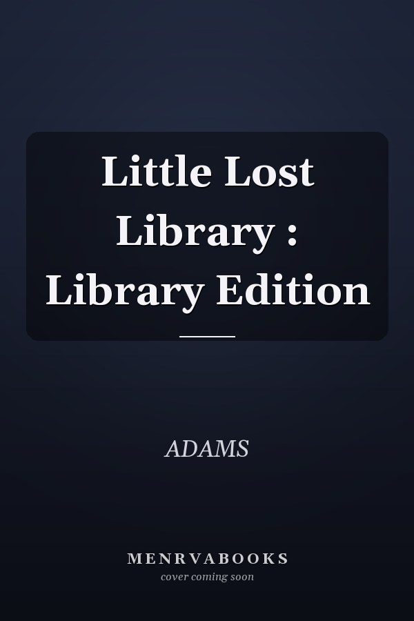 Little Lost Library : Library Edition
