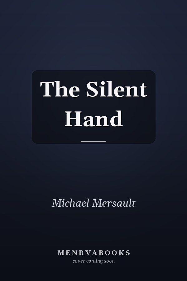The Silent Hand