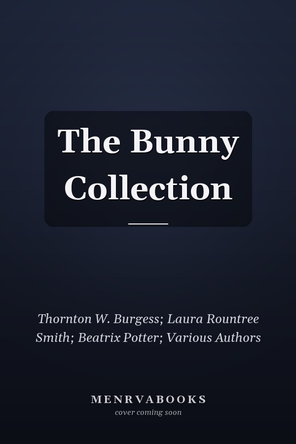 The Bunny Collection