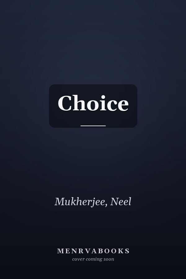 Choice