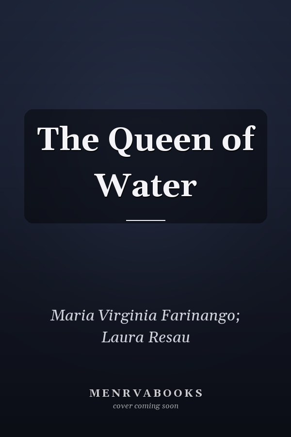 The Queen of Water
