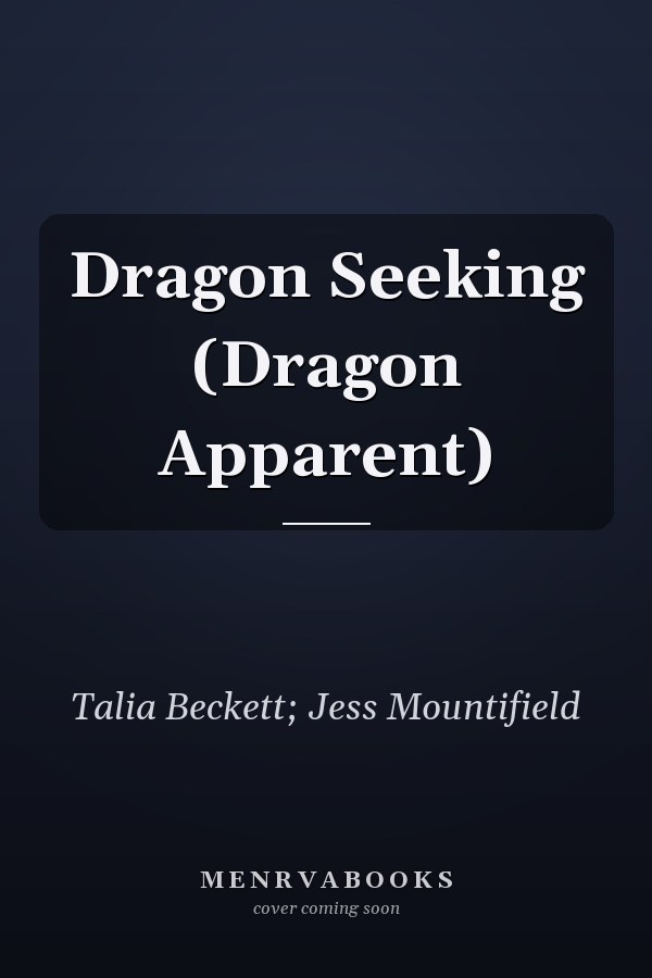 Dragon Seeking (Dragon Apparent)