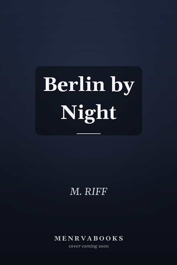 Berlin by Night