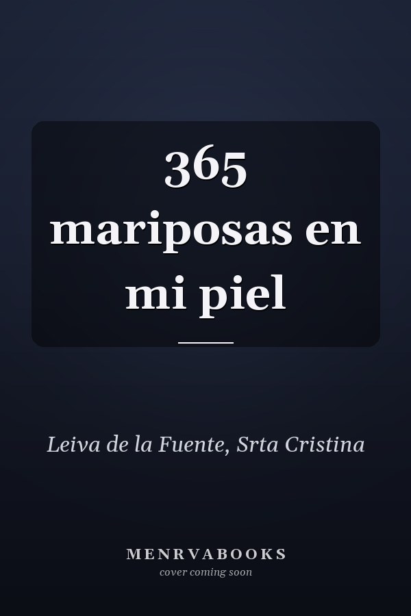 365 mariposas en mi piel