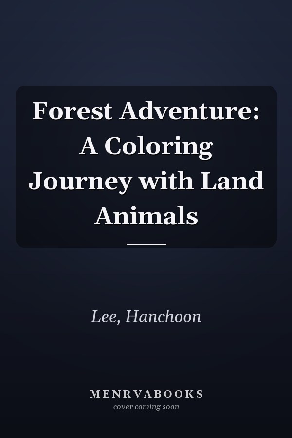 Forest Adventure: A Coloring Journey with Land Animals