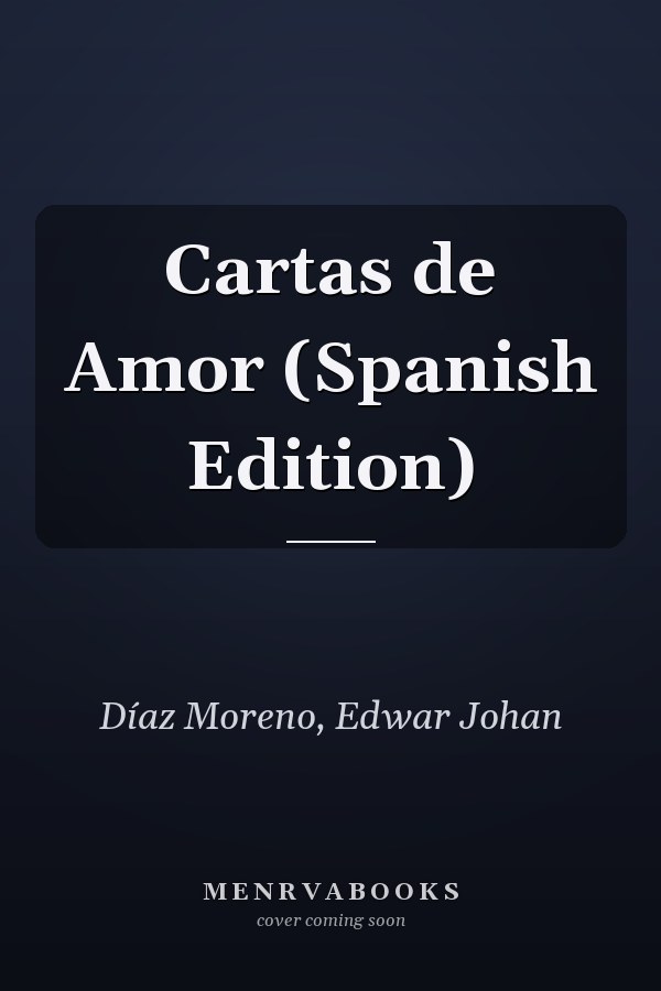 Cartas de Amor (Spanish Edition)