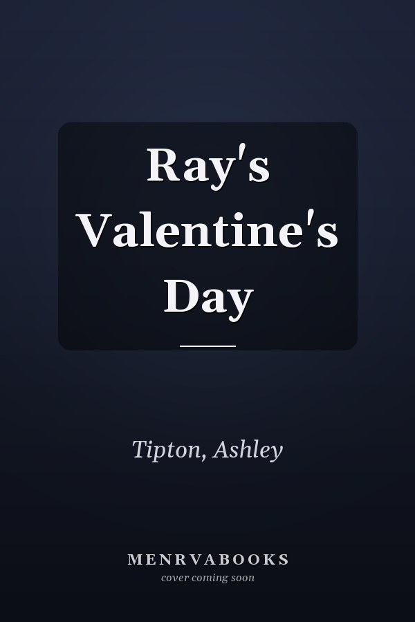 Ray's Valentine's Day