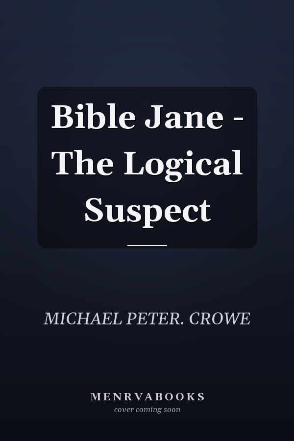 Bible Jane - The Logical Suspect