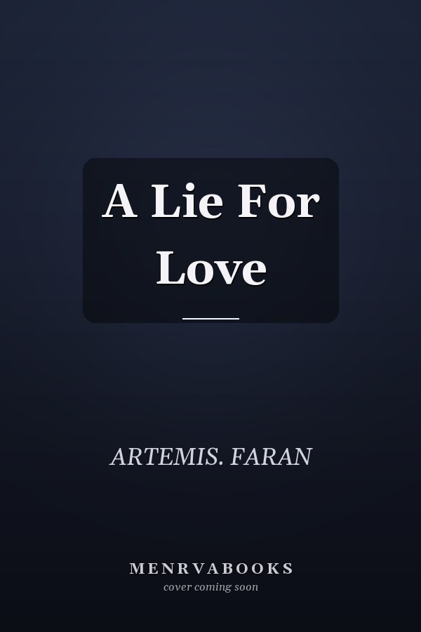 A Lie For Love