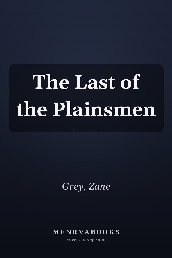 The Last of the Plainsmen