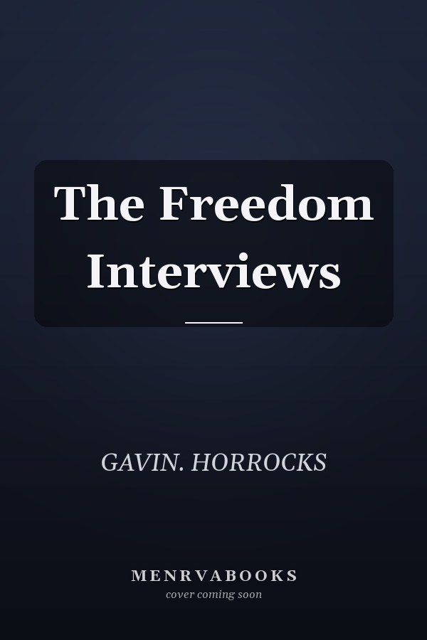 The Freedom Interviews
