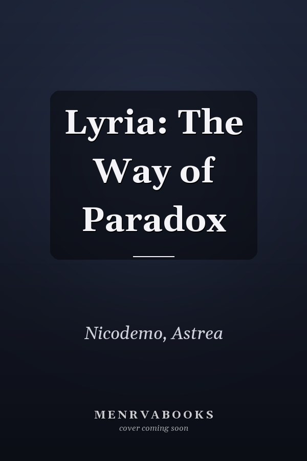 Lyria: The Way of Paradox