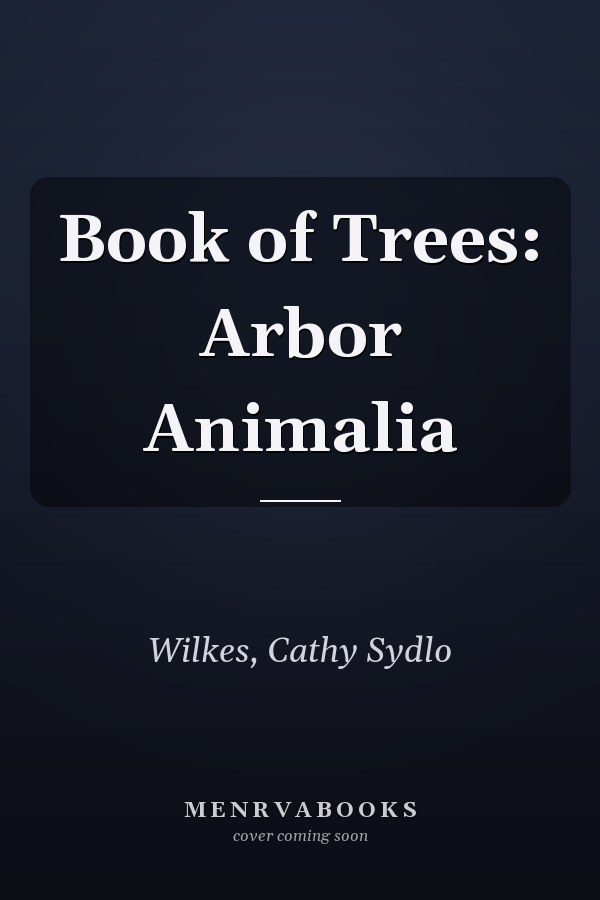 Book of Trees: Arbor Animalia