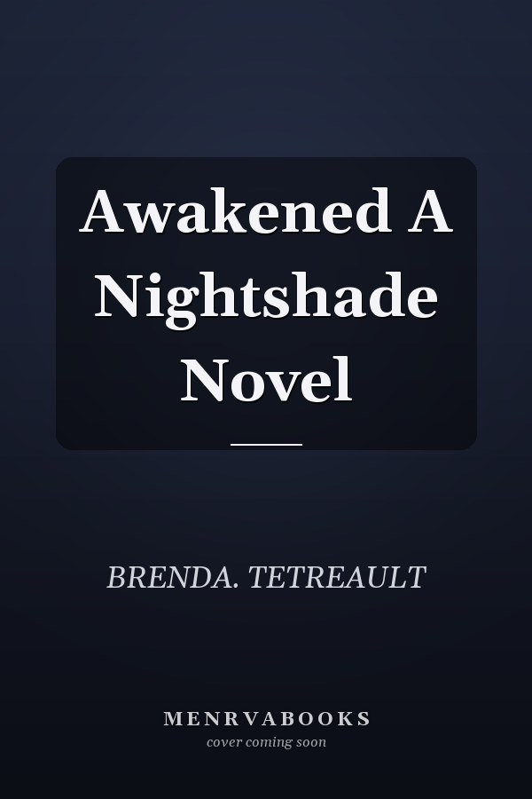 Awakened A Nightshade Novel