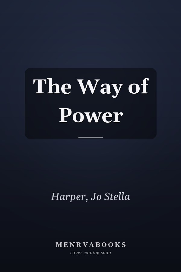 The Way of Power