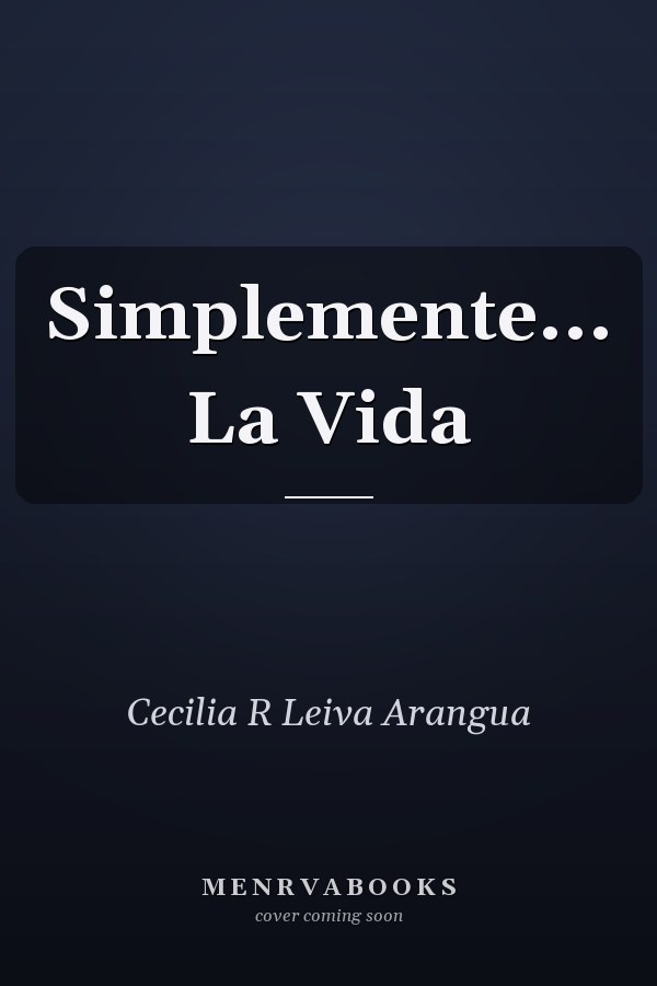 Simplemente... La Vida
