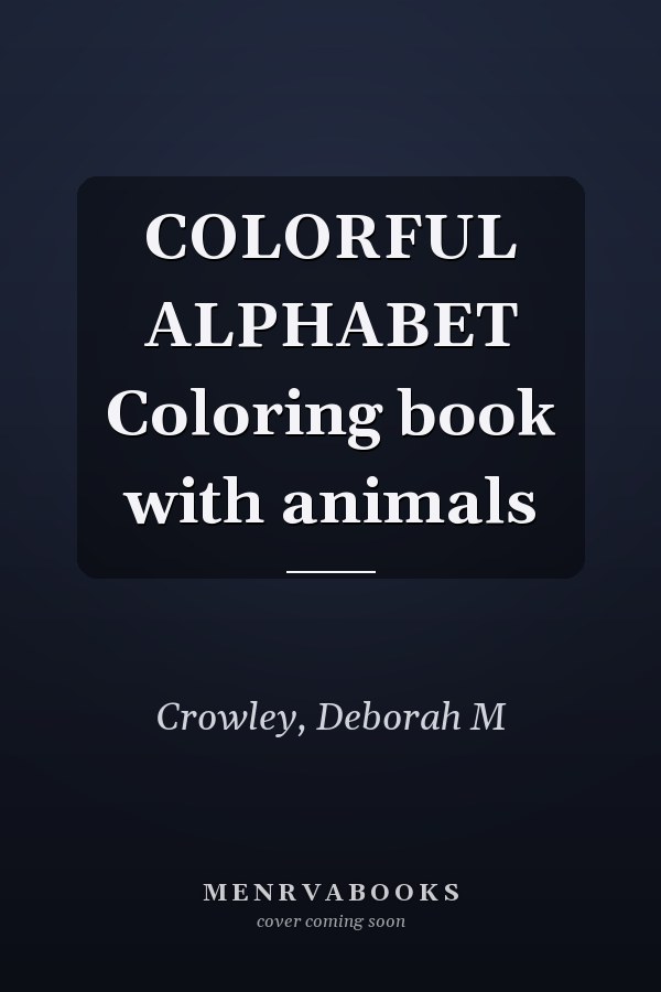 COLORFUL ALPHABET Coloring book with animals