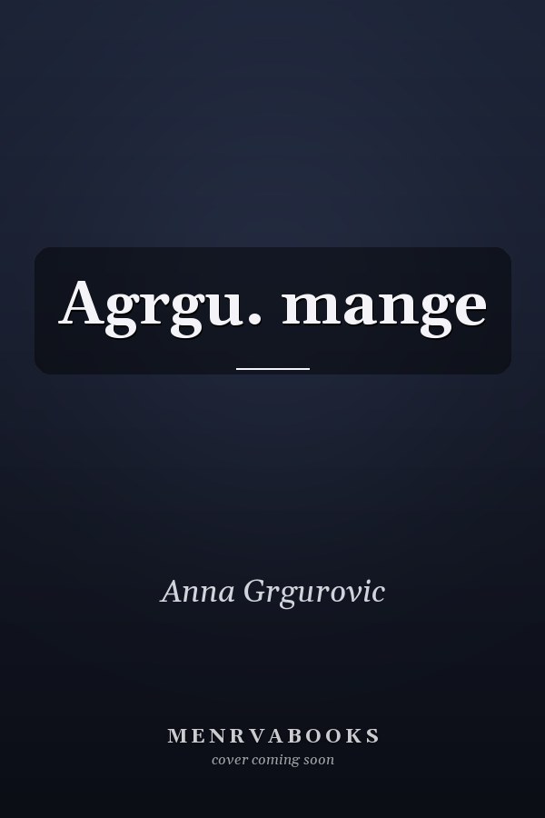 Agrgu. mange
