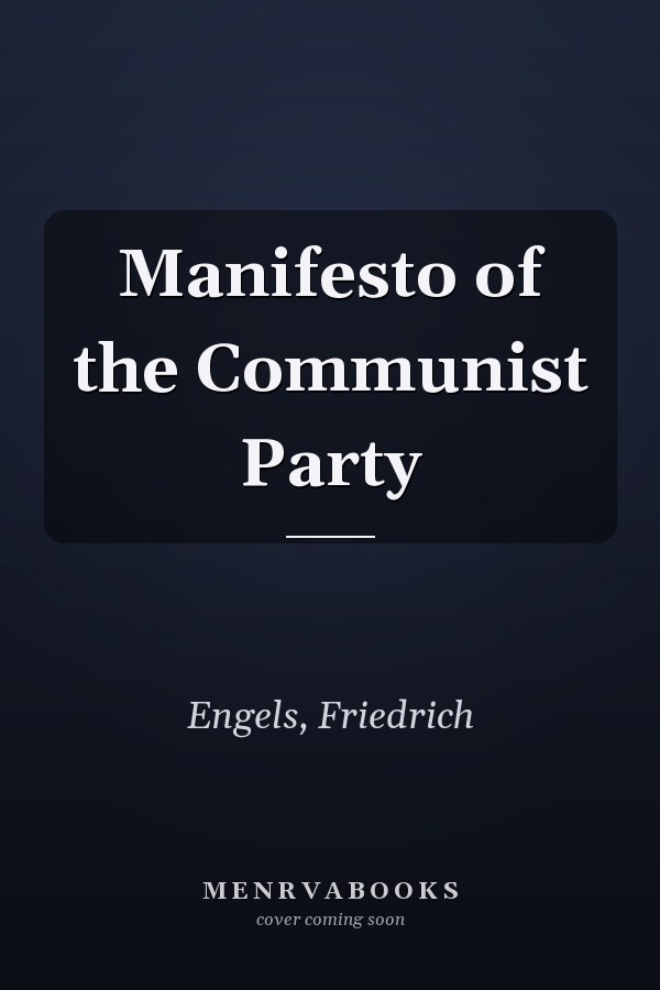Manifesto of the Communist Party