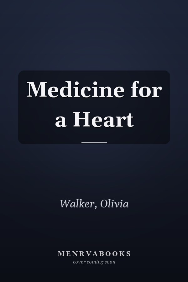 Medicine for a Heart
