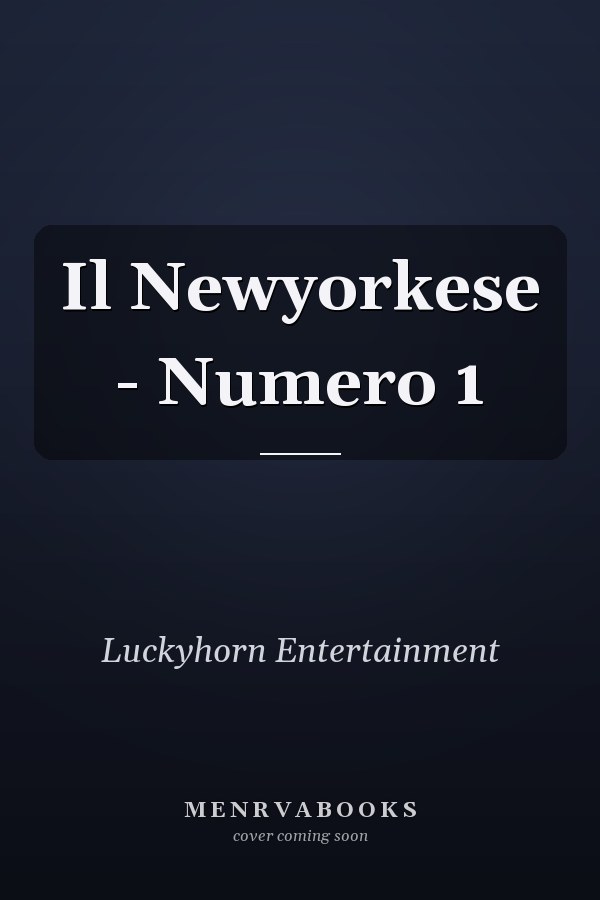 Il Newyorkese - Numero 1