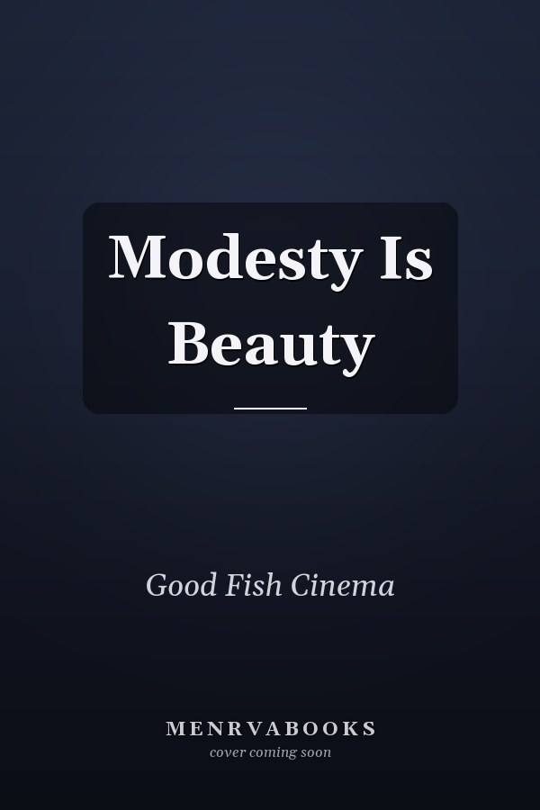 Modesty Is Beauty