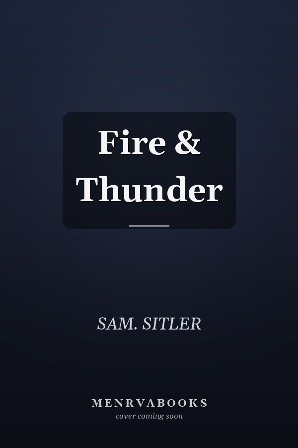 Fire & Thunder