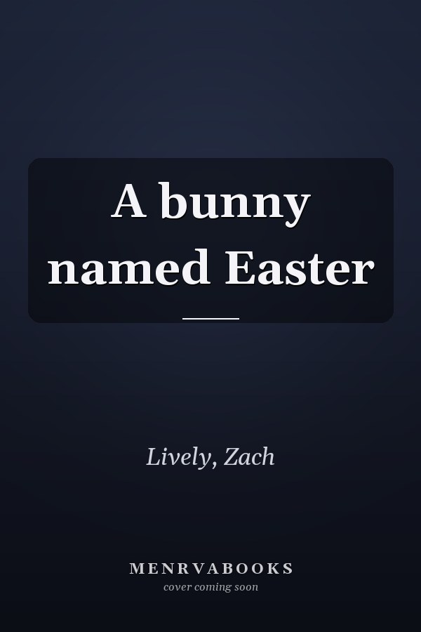 A bunny named Easter