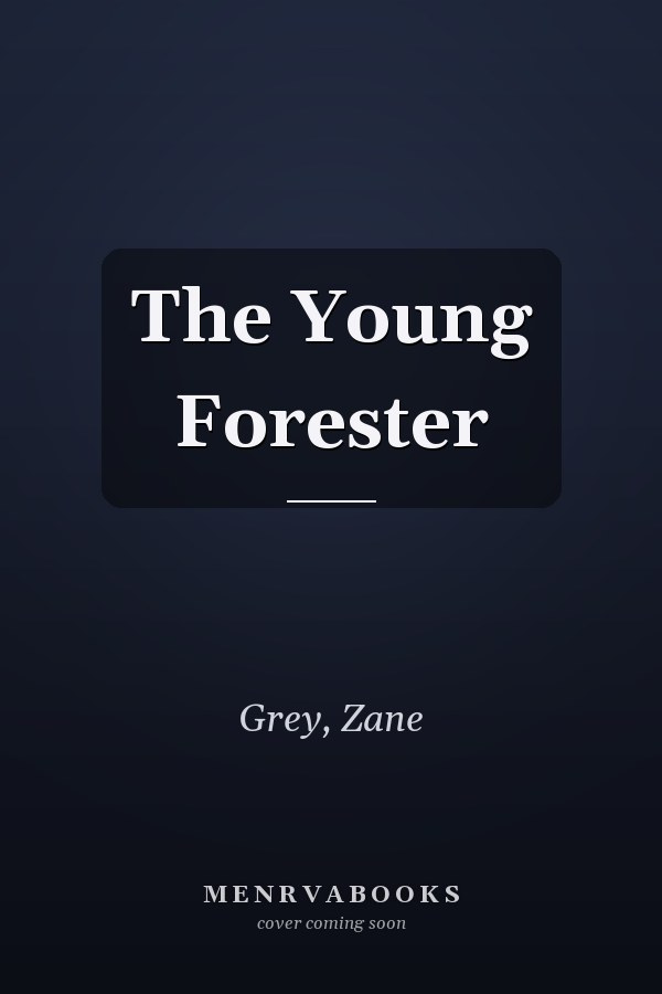 The Young Forester