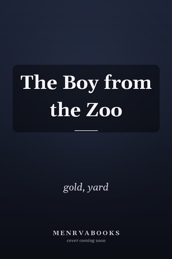 The Boy from the Zoo