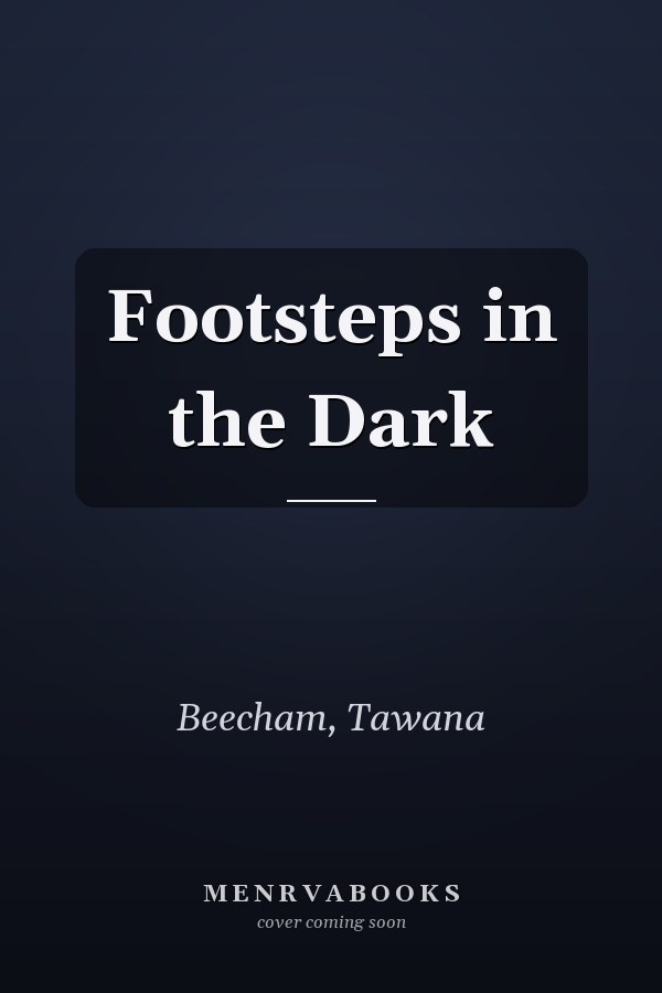 Footsteps in the Dark