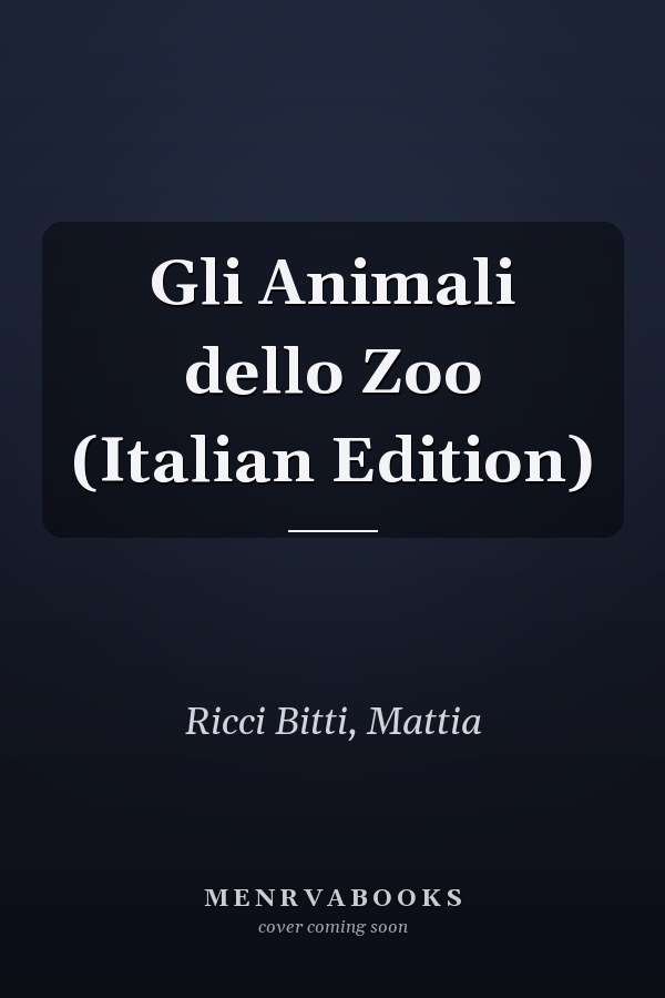Gli Animali dello Zoo (Italian Edition)