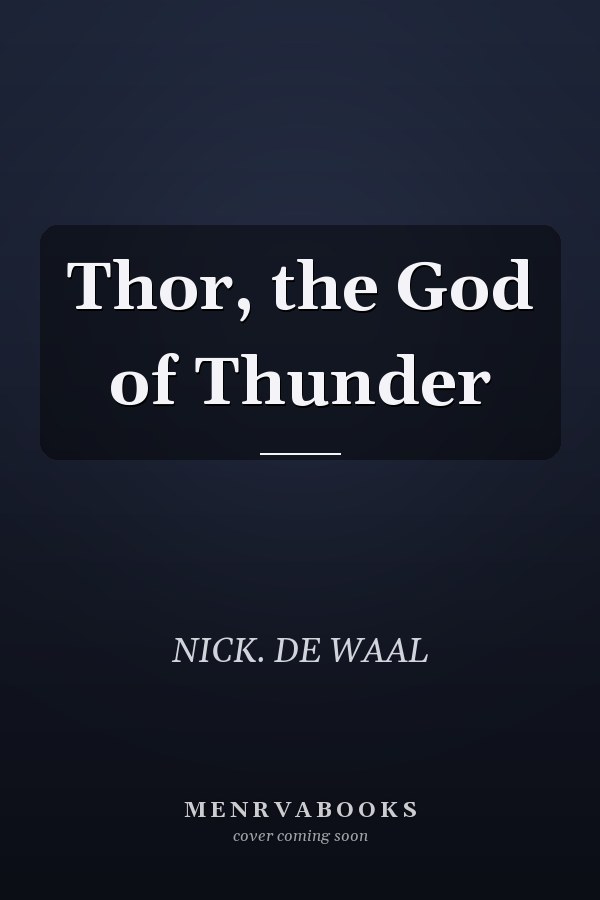 Thor, the God of Thunder