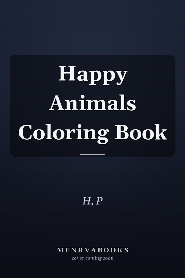 Happy Animals Coloring Book
