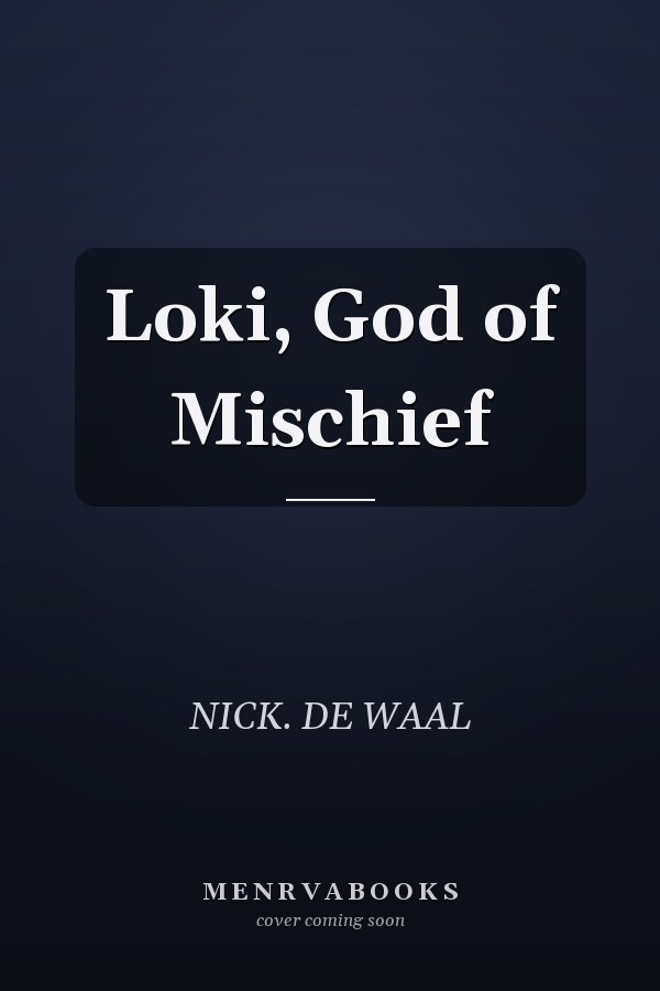 Loki, God of Mischief