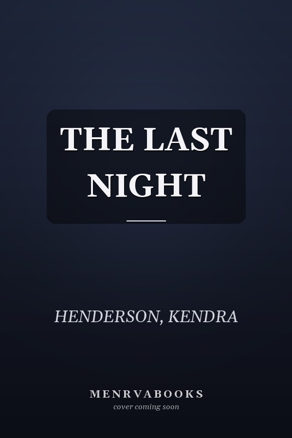 THE LAST NIGHT
