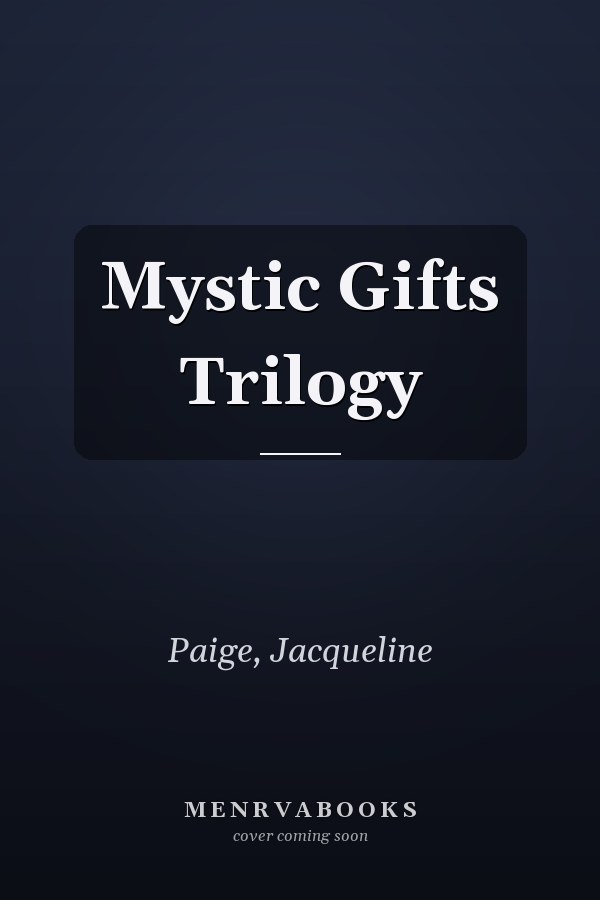 Mystic Gifts Trilogy