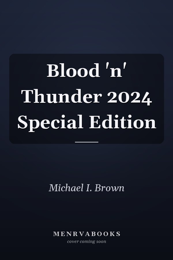 Blood 'n' Thunder 2024 Special Edition