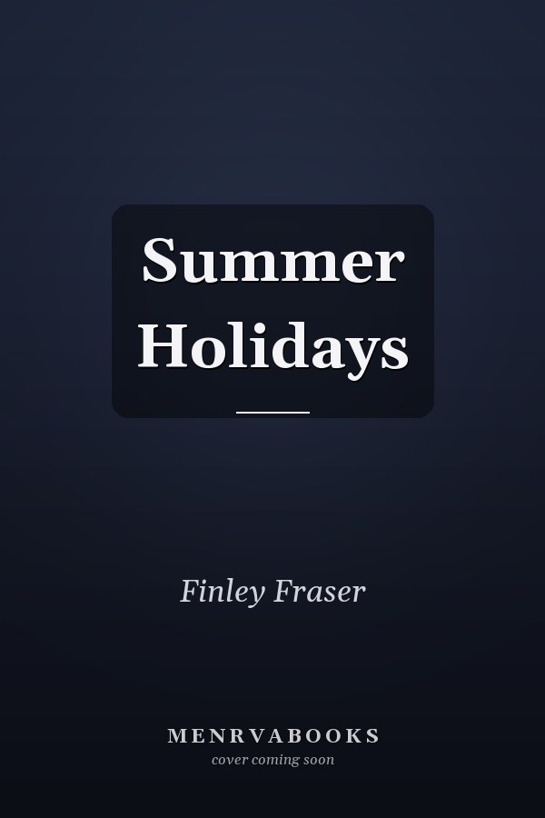 Summer Holidays