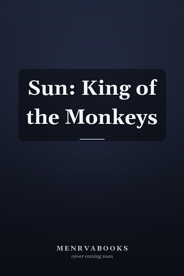 Sun: King of the Monkeys