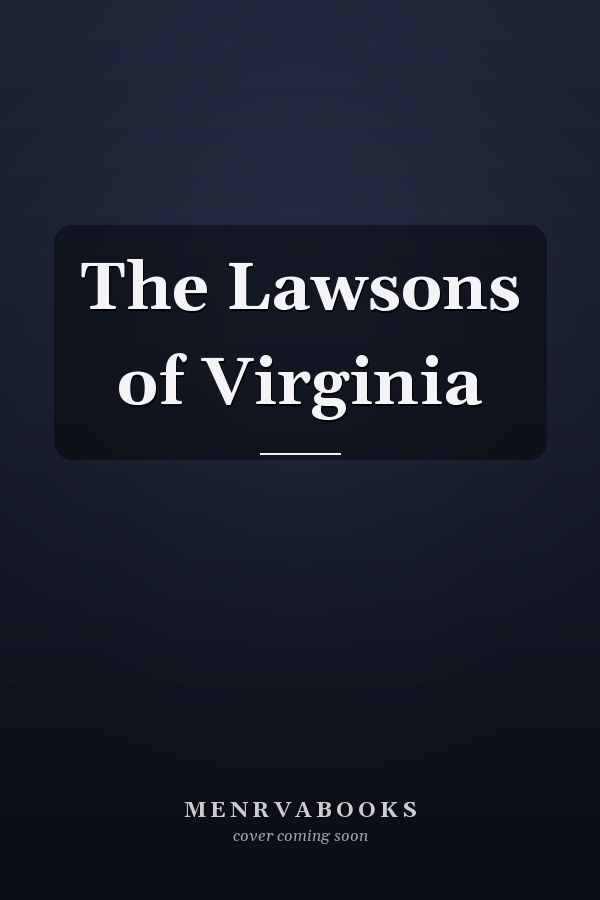 The Lawsons of Virginia