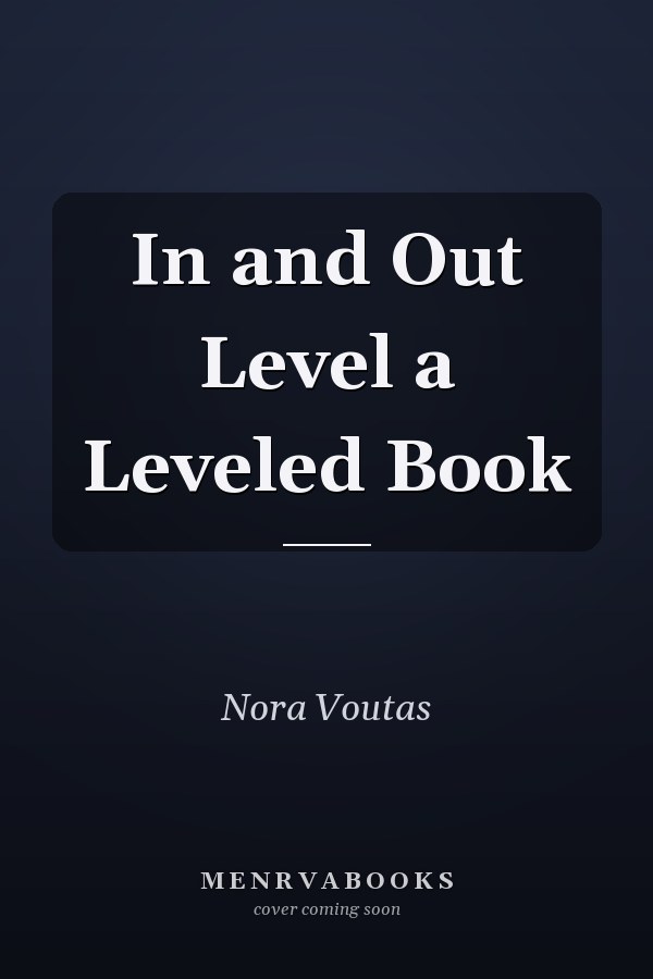 In and Out Level a Leveled Book