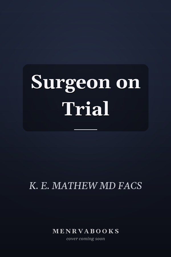 Surgeon on Trial