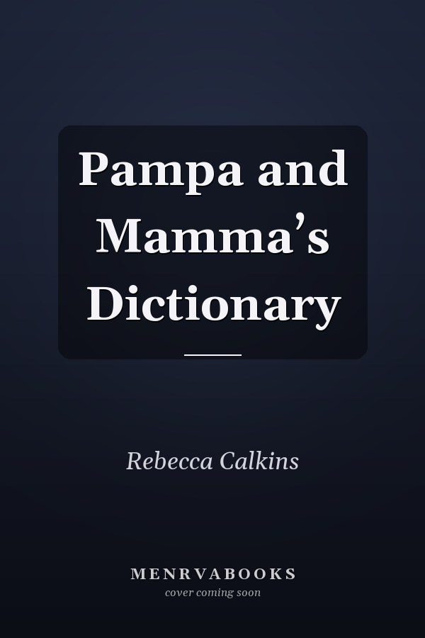 Pampa and Mamma’s Dictionary