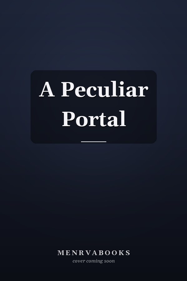 A Peculiar Portal